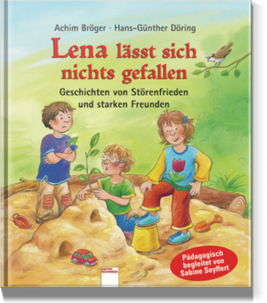 Kinder stark machen - Kinderbücher sexueller Missbrauch - Lena lässt sich nichts gefallen